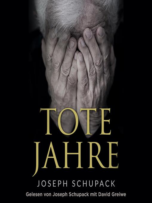 Title details for Tote Jahre by Joseph Schupack - Wait list